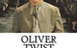 Oliver Twist Romanının Geniş Özeti ve Ayrıntılı Tahlili